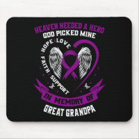 Heaven Needed a Hero God Great Grandpa Pancreatic