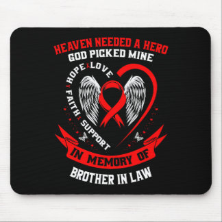 Heaven Needed A Hero God Picked Brother In Law Hea Mouse Mat