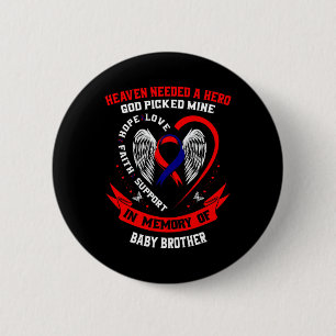 Heaven Needed A Hero God Picked By  6 Cm Round Badge