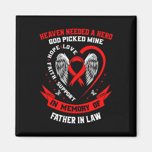Heaven Needed A Hero God Picked Father In Law Hear Magnet