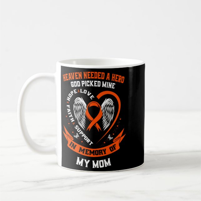 Heaven Needed A Hero God Picked Mum Leukaemia Coffee Mug (Left)
