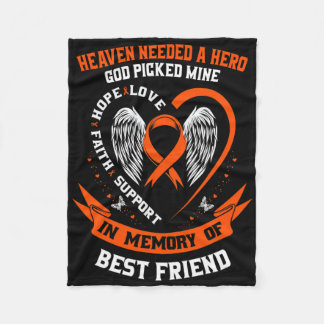 Heaven Needed A Hero God Picked My Best Friend Leu Fleece Blanket