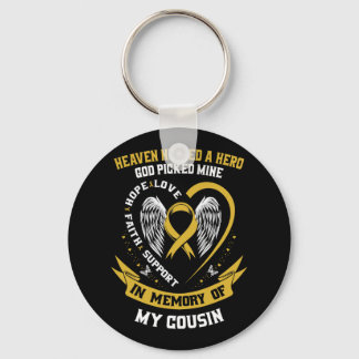 Heaven Needed A Hero God Picked My Cousin Childhoo Key Ring