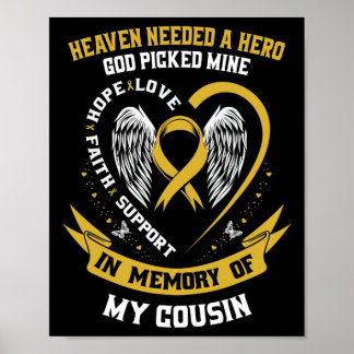 Heaven Needed A Hero God Picked My Cousin Childhoo Poster
