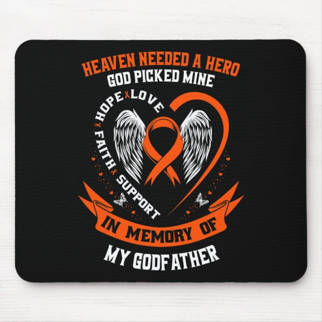 Heaven Needed a Hero God Picked My Godfather Leuke Mouse Mat (Front)