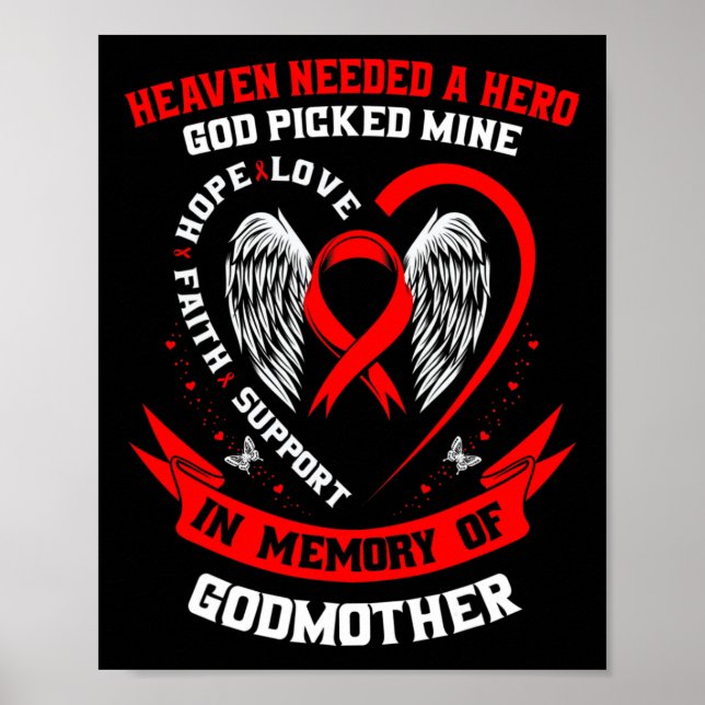 Heaven Needed A Hero God Picked My Godmother Heart Poster (Front)