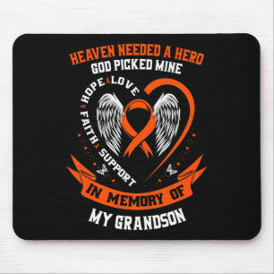 Heaven Needed a Hero God Picked My Grandson Leukem Mouse Mat
