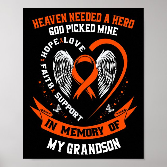 Heaven Needed a Hero God Picked My Grandson Leukem Poster (Front)