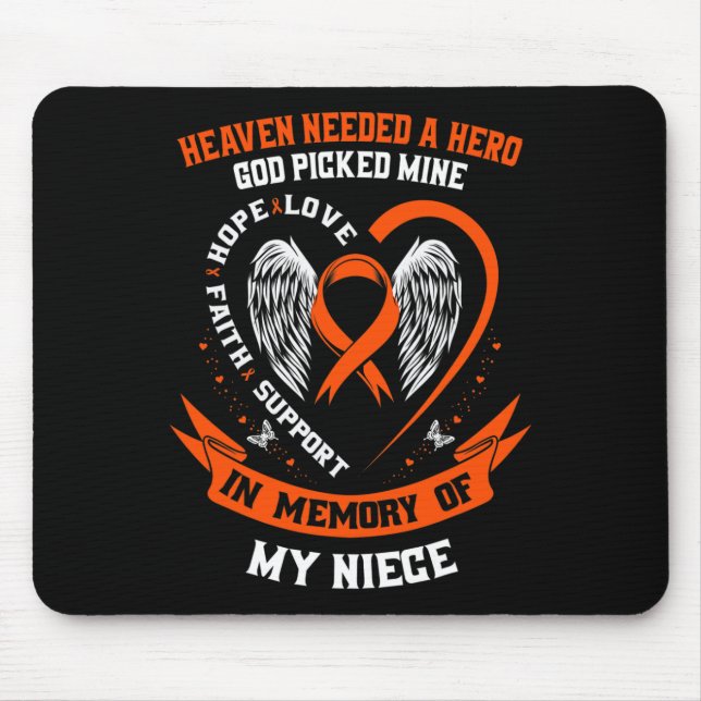 Heaven Needed a Hero God Picked My Niece Leukaemia Mouse Mat (Front)