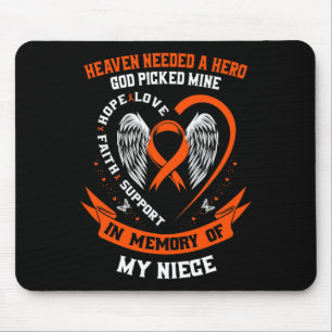 Heaven Needed a Hero God Picked My Niece Leukemia Mouse Mat
