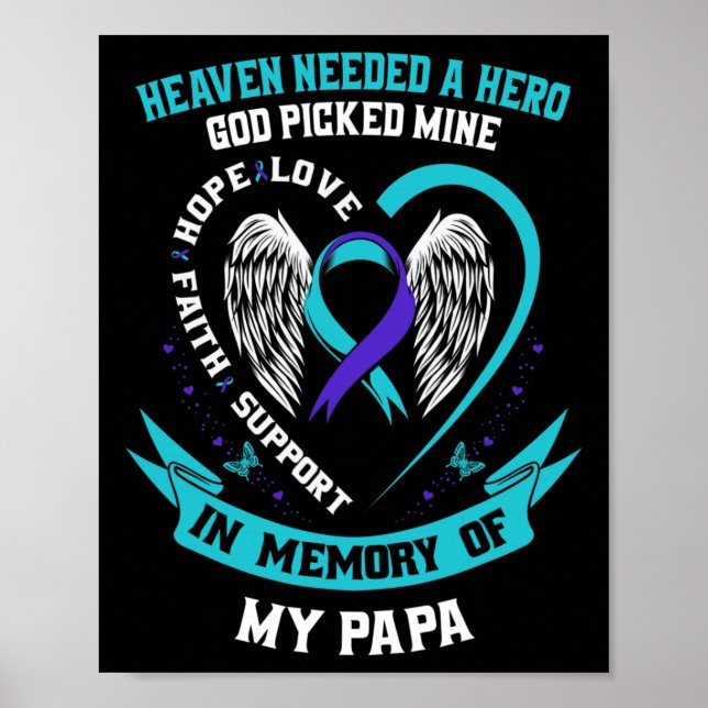 Heaven Needed a Hero God Picked My Papa Suicide Aw Poster (Front)