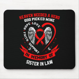 Heaven Needed A Hero God Picked Sister In Law Hear Mouse Mat