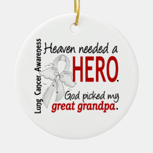 Heaven Needed a Hero Great Grandpa Lung Cancer Ceramic Tree Decoration