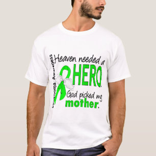 Heaven Needed a Hero Mother Lymphoma T-Shirt
