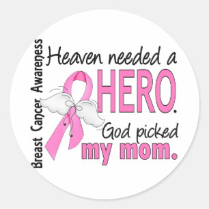 Heaven Needed A Hero Mum Breast Cancer Classic Round Sticker