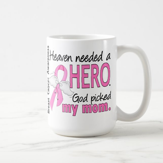 Heaven Needed A Hero Mum Breast Cancer Coffee Mug (Right)