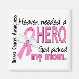 Heaven Needed A Hero Mum Breast Cancer Magnet