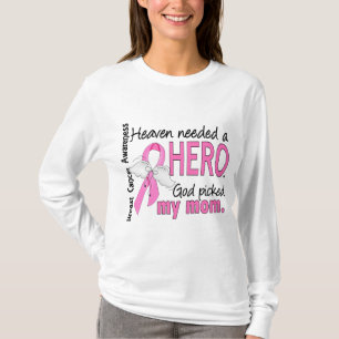 Heaven Needed A Hero Mum Breast Cancer T-Shirt