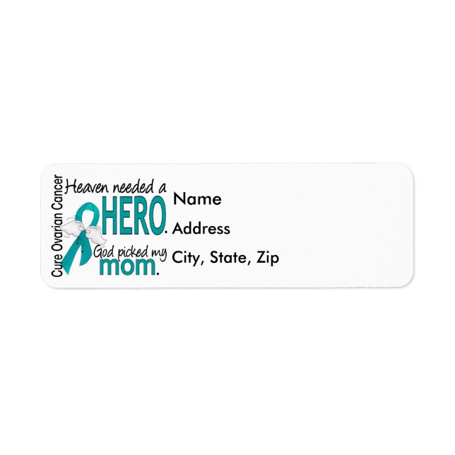 Heaven Needed a Hero Mum Ovarian Cancer (Front)