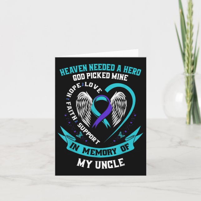 Heaven Needed A Hero Veteran Uncle Suicide Awarene Card (Front)
