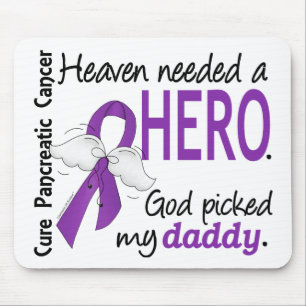 Heaven Needed Hero Daddy Pancreatic Cancer Mouse Mat