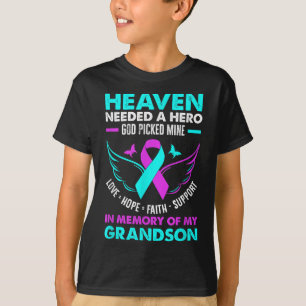Heaven Needed Hero God Pick Mine Grandson Suicide T-Shirt