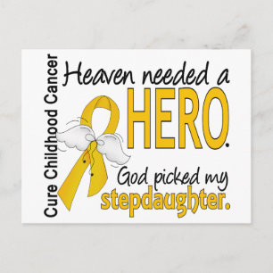 Heaven Needed Hero Stepdaughter Childhood Cancer Postcard