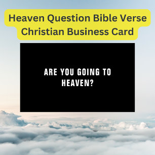 Heaven Question Bible Verse Christian Business Card