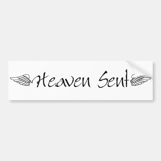 Heaven Sent Bumper Sticker (Front)