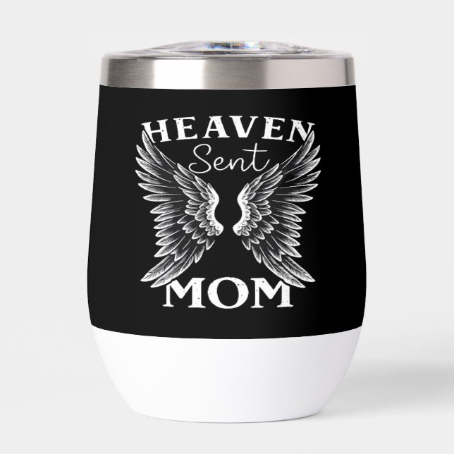Heaven Sent Mum Christian Wine Tumbler (Front)