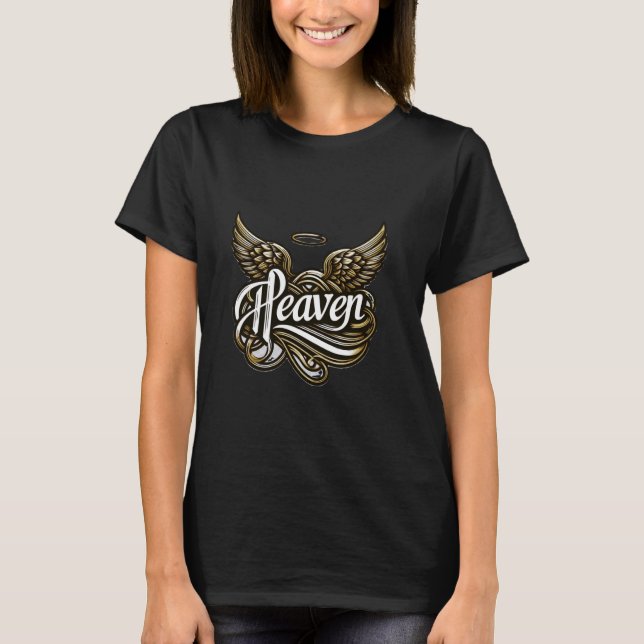Heaven with angel wings T-Shirt (Front)