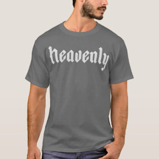HEAVENLY friends T-Shirt