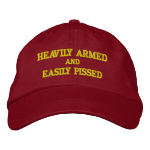 HEAVILY ARMED and EASILY PISSED  Baseball Cap