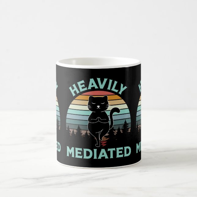 Heavily Mediated Funny Zen Yoga Cat Moms & Dads Coffee Mug (Center)
