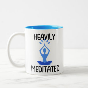 Heavily Meditated Coffee Mug