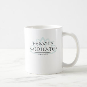 Heavily Meditated Mug
