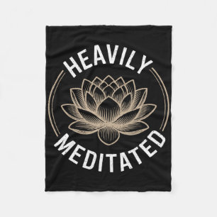 Heavily Meditated Spiritual Yoga _4 Fleece Blanket