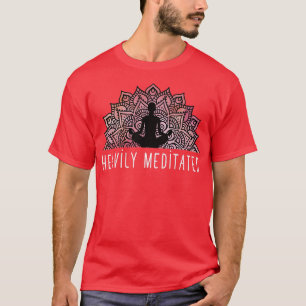 Heavily Meditated Womens Mens GraphicLotus Flower T-Shirt