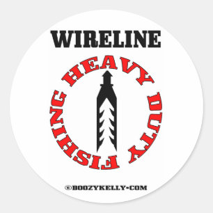 Heavy Duty Fishing, Wireline Fishing, Oil Field Classic Round Sticker