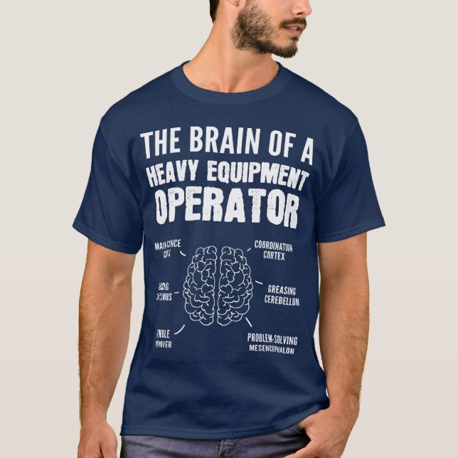 Heavy Equipment Operator Carechnician Gift gift T-Shirt (Front)