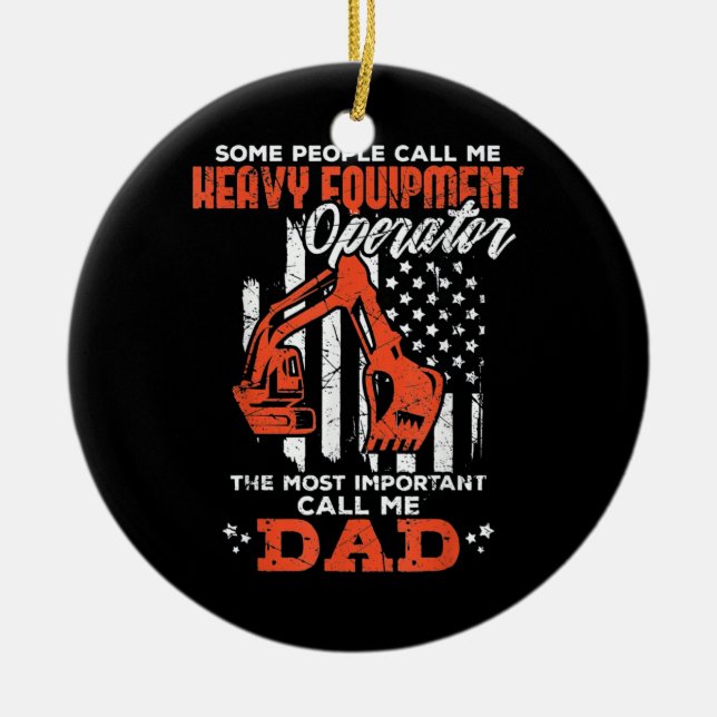 Heavy Equipment Operator Dad Ceramic Tree Decoration (Front)