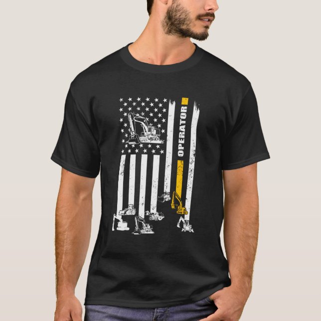 Heavy Equipment Operator Usa Flag Operator Gift T-Shirt (Front)