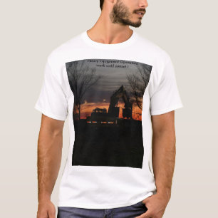 Heavy Equipment Operators work until s... T-Shirt