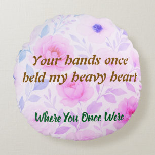 Heavy Heart & Quiet Echo, A Soft Touch of Memory Round Cushion