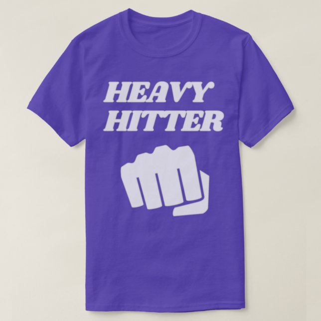 heavy hitter T-Shirt (Design Front)