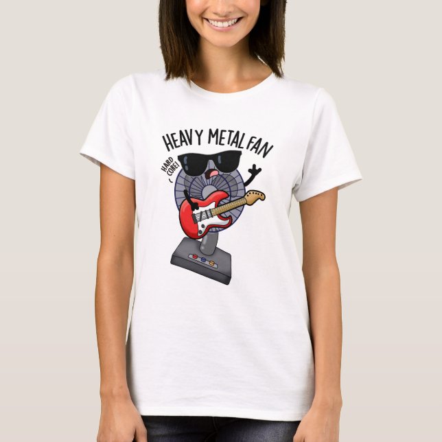 Heavy Metal Fan Funny Music Pun  T-Shirt (Front)