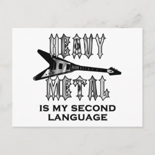 Heavy Metal is my second language Postcard