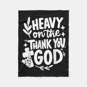 Heavy On The Thank You God Retro  Fleece Blanket