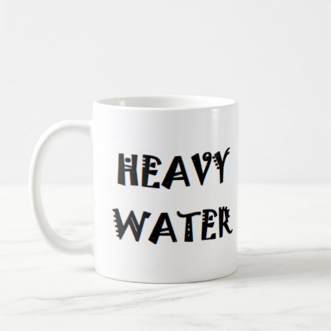 heavy water coffee mug (Left)