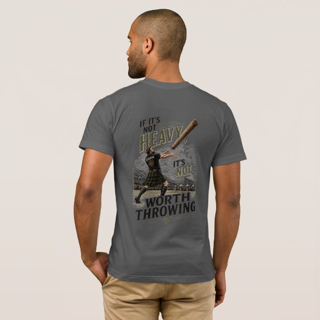 Heavy weight Scottish Caber T Shirt (Back Full)